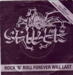 Spider (UK) : Rock 'n' Roll Forever Will Last